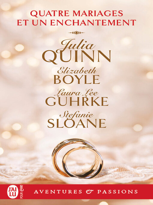 Title details for Quatre mariages et un enchantement by Julia Quinn - Available